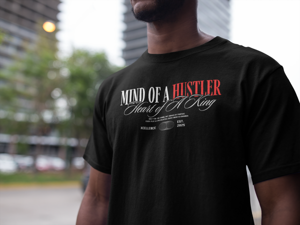Xcellence “Mind of a Hustler, Heart of a King”, Legacy Streetwear for Men (Multiple Colors)